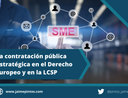 La contratación pública estratégica en el Derecho Europeo y la LCSP